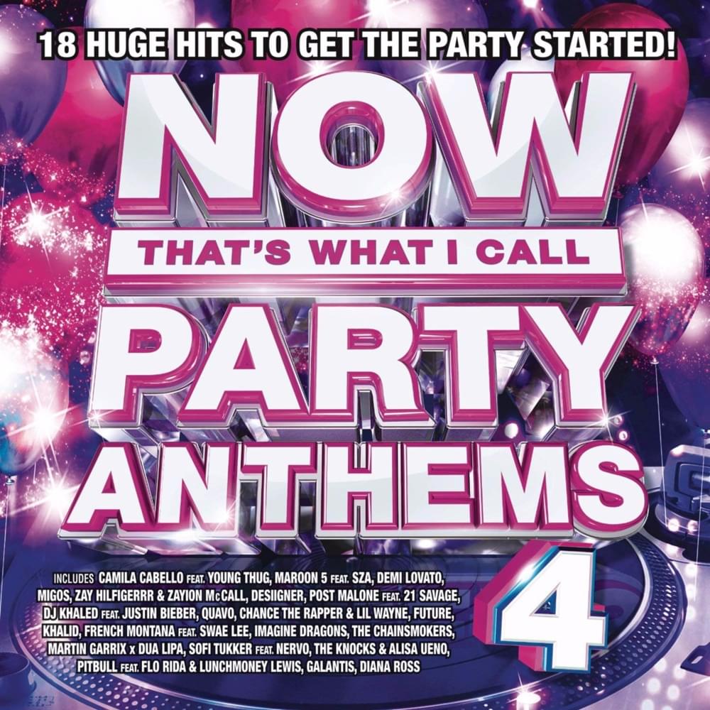 NOW That’s What I Call Party Anthems Volume 4 [US]
