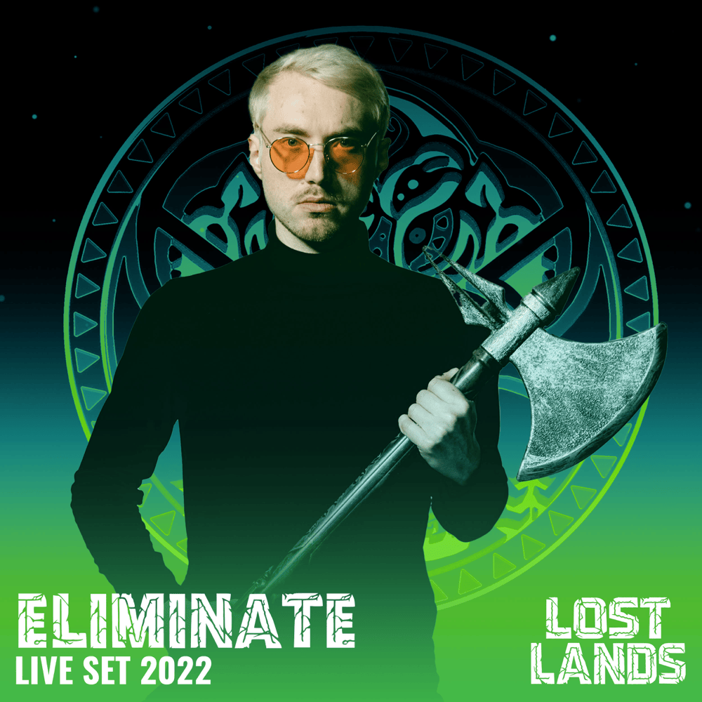 Eliminate Live at Lost Lands 2022 (DJ Mix)