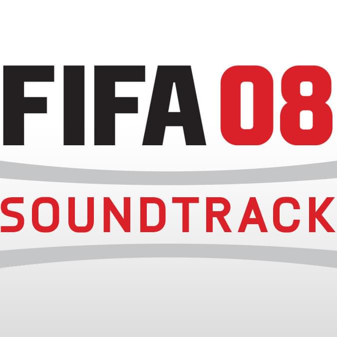 FIFA 08 Soundtrack