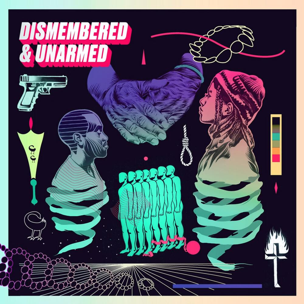 Dismembered & Unarmed