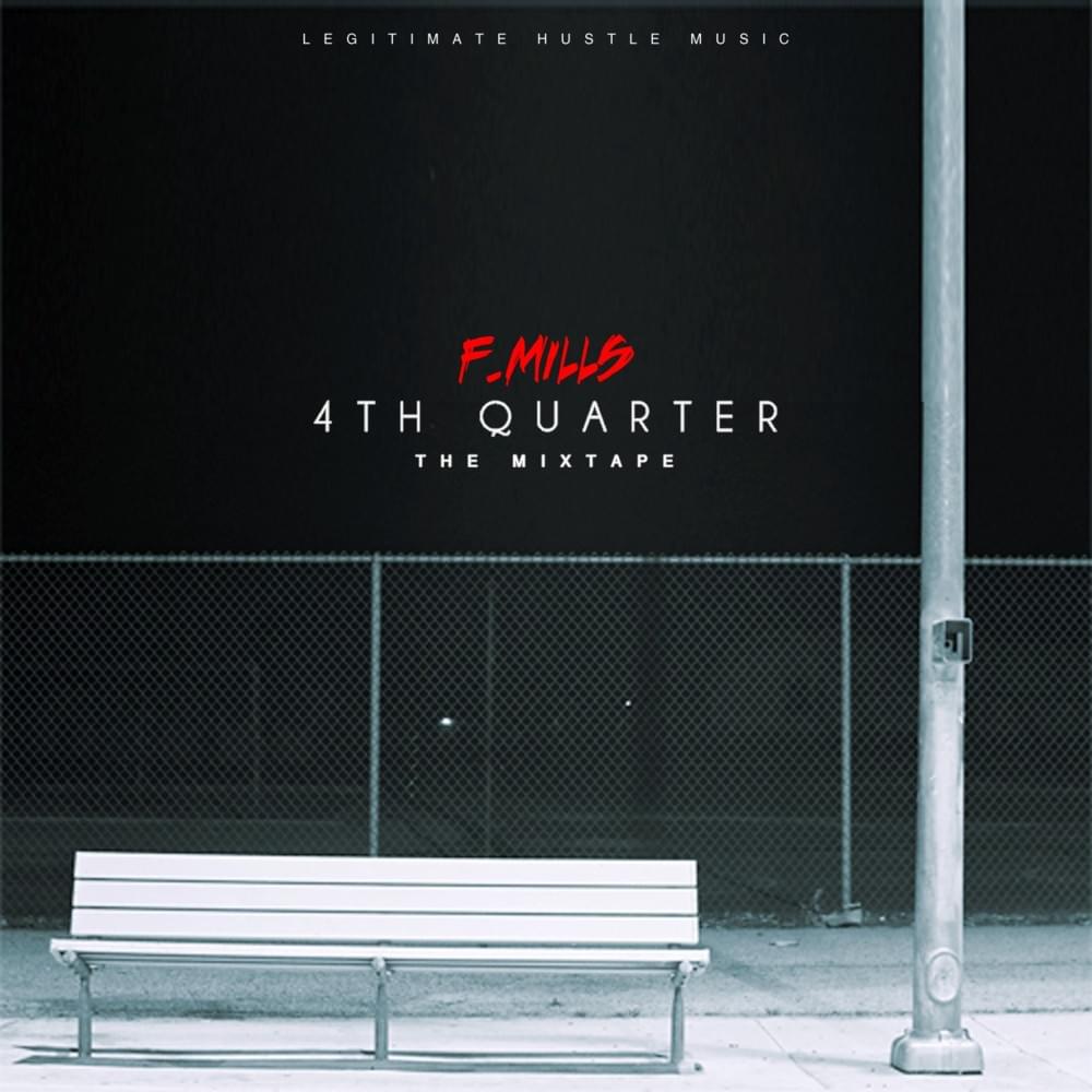 4th Quarter, The Mixtape 
