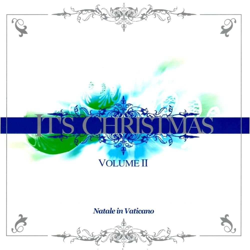 It’s Christmas Volume II: Natale in Vaticano