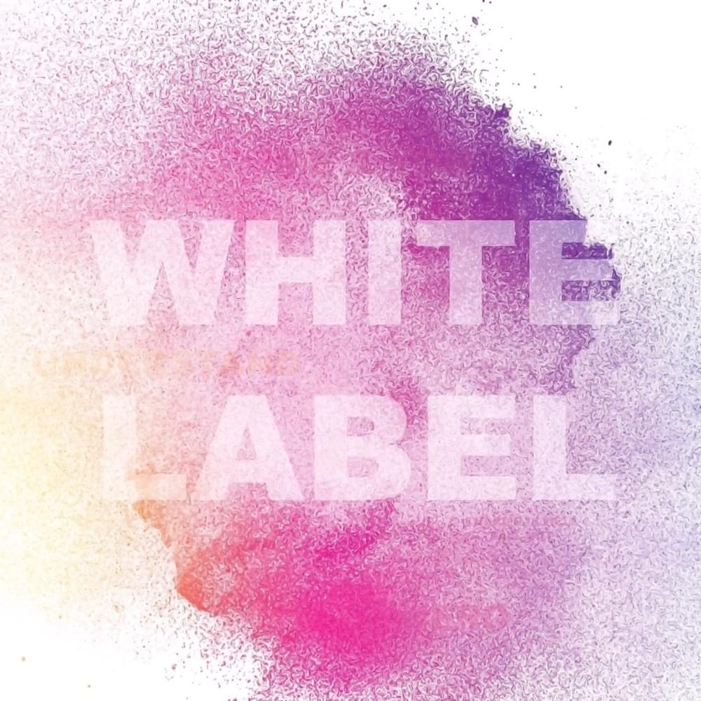White Label - EP