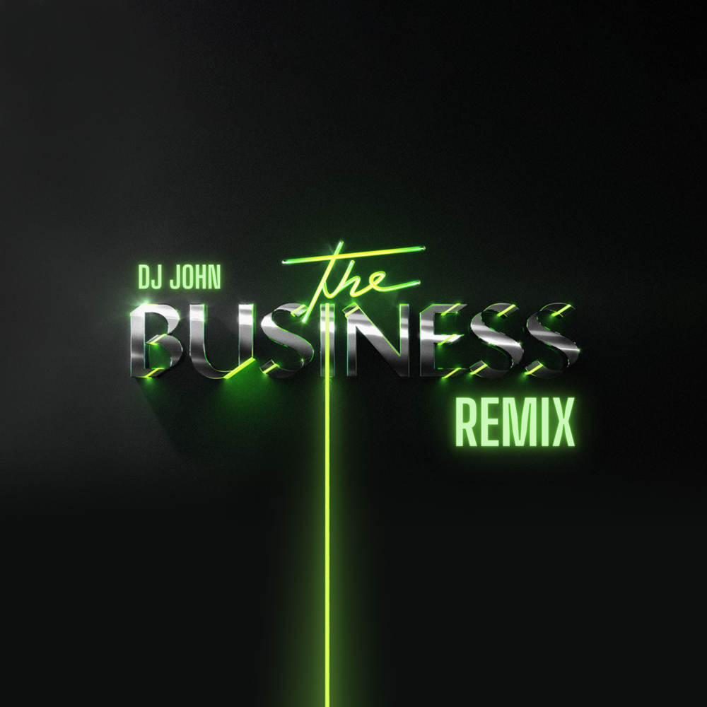 The Business (Remix)