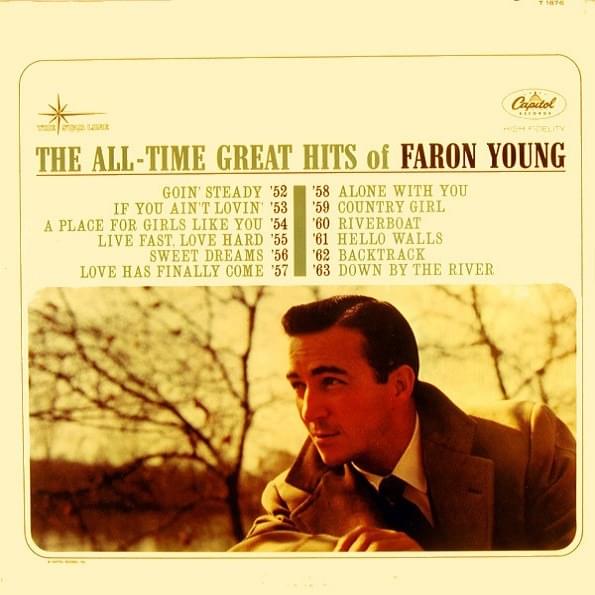 The All-Time Greatest Hits Of Faron Young
