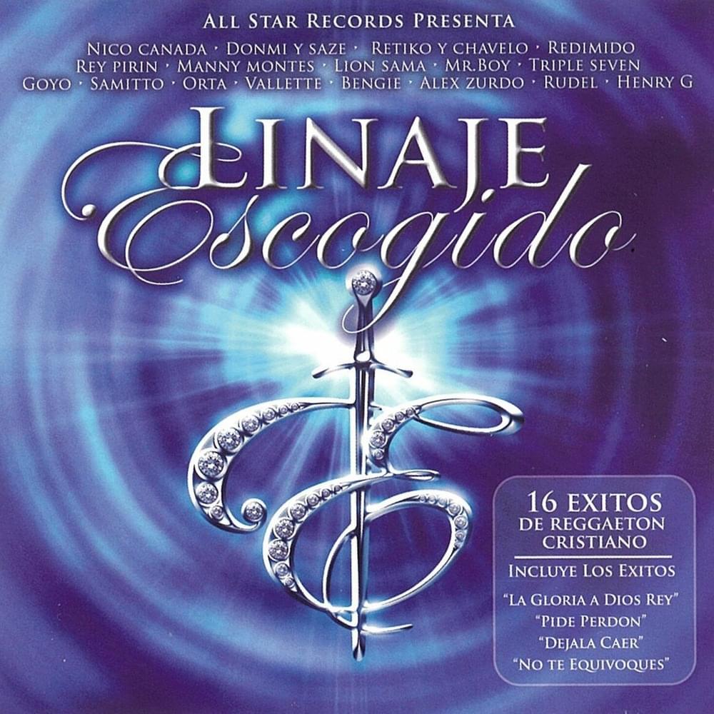 All Star Records presenta Linaje Escogido