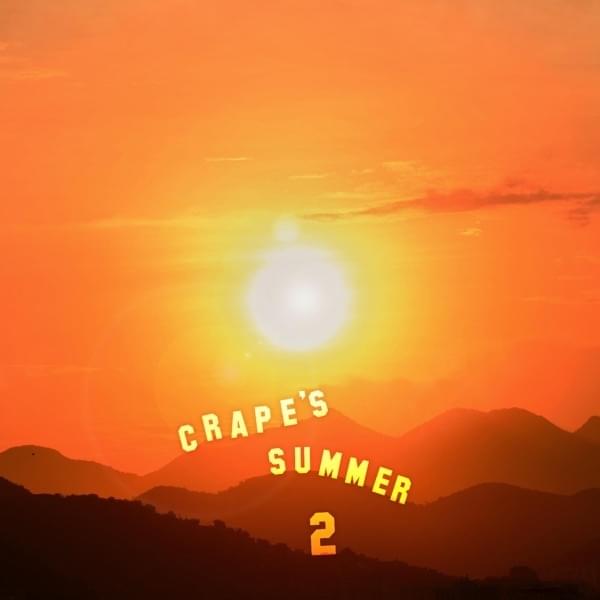 Crape’s Summer 2