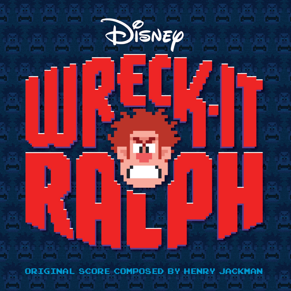 Wreck-It Ralph (Original Motion Picture Soundtrack)