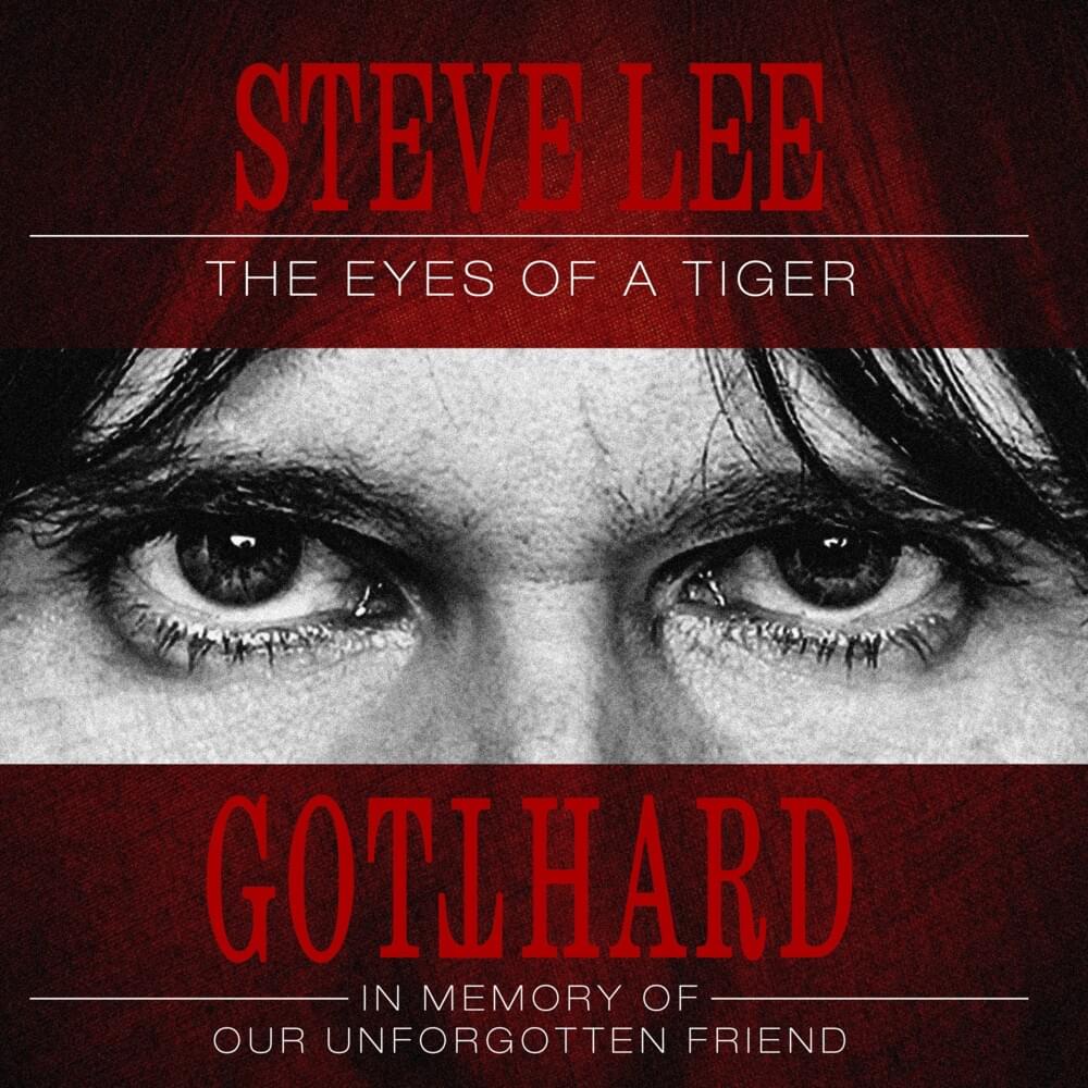 Steve Lee - The Eyes Of A Tiger: In Memory Of Our Unforgotten Friend
