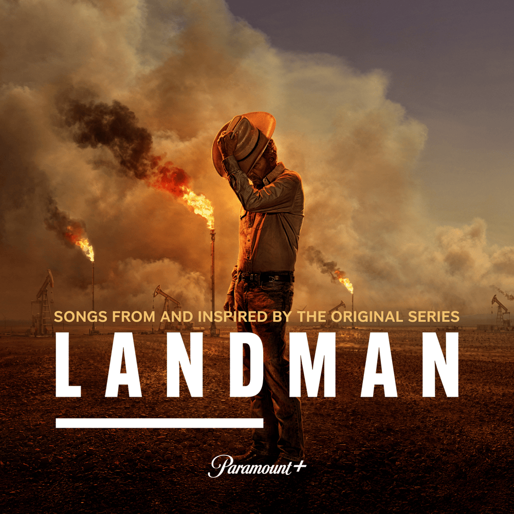 Landman: Songs From and Inspired by the Paramount+ Original Series (Volume II)