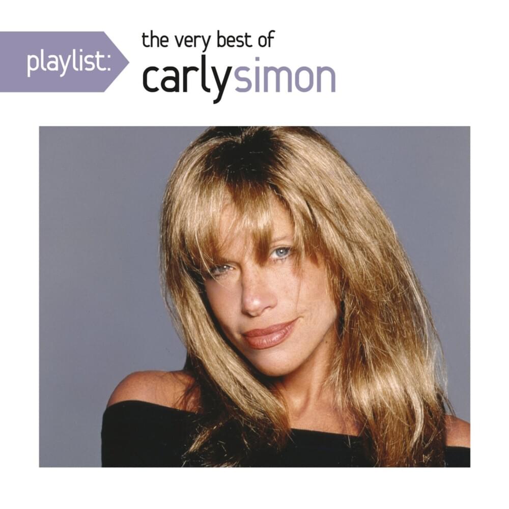 Playlist: The Very Best of Carly Simon