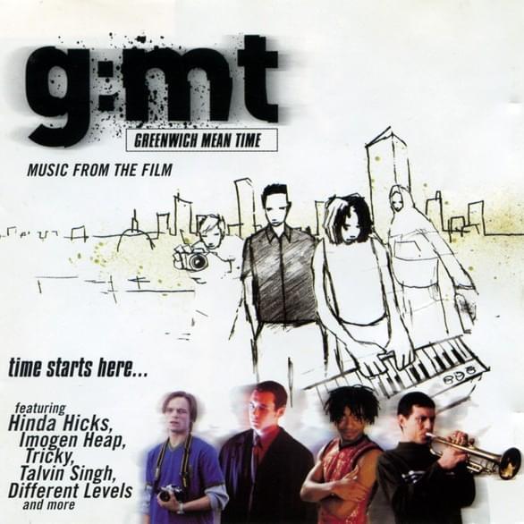 G:MT - Greenwich Mean Time (Music From the Film)