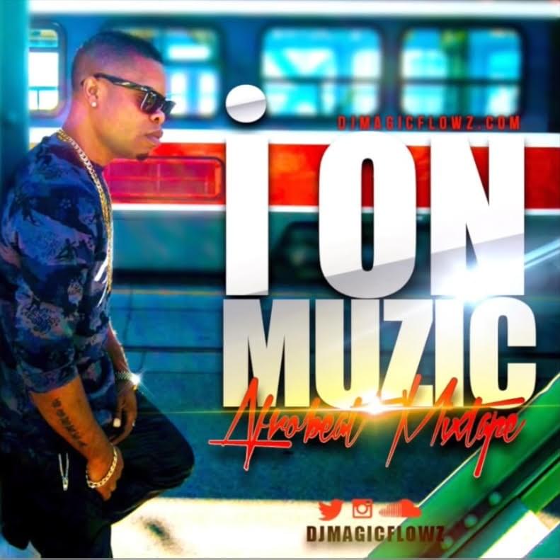 iONMUZIC Afrobeat Mixtape