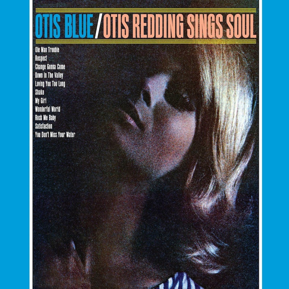 Otis Blue/Otis Redding Sings Soul