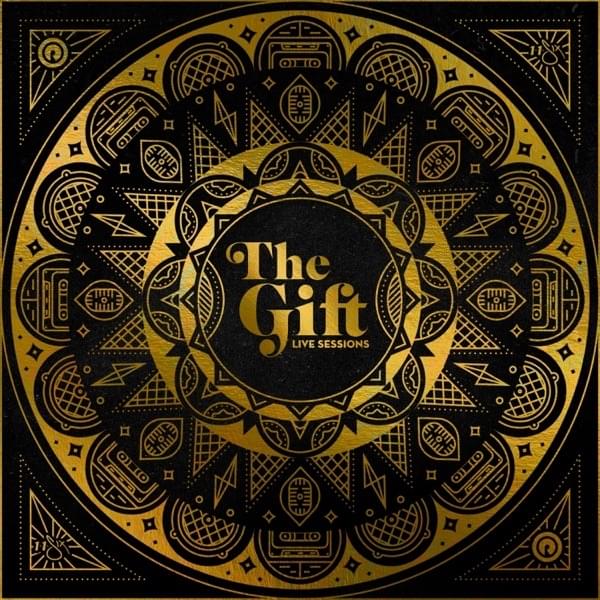 The Gift: Live Sessions (Video Album)