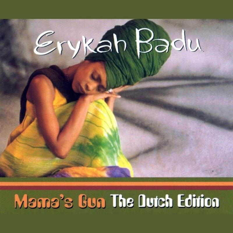 Mama’s Gun (The Dutch Edition)