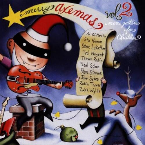 Merry Axemas, Vol. 2: More Guitars For Christmas