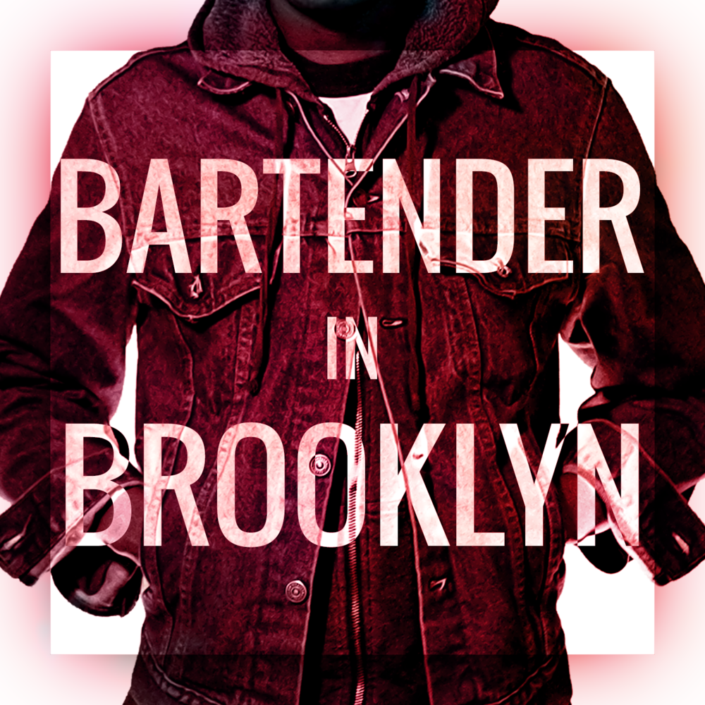 Bartender in Brooklyn
