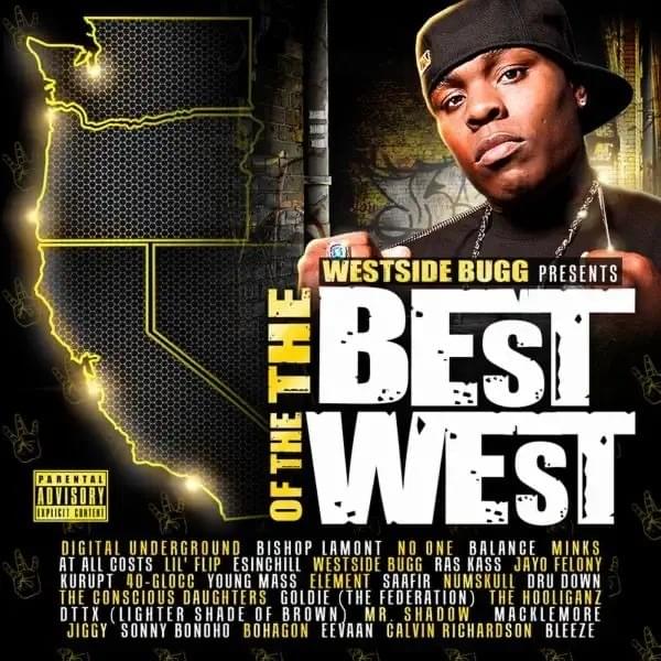 Westside Bugg Presents… The Best of the West
