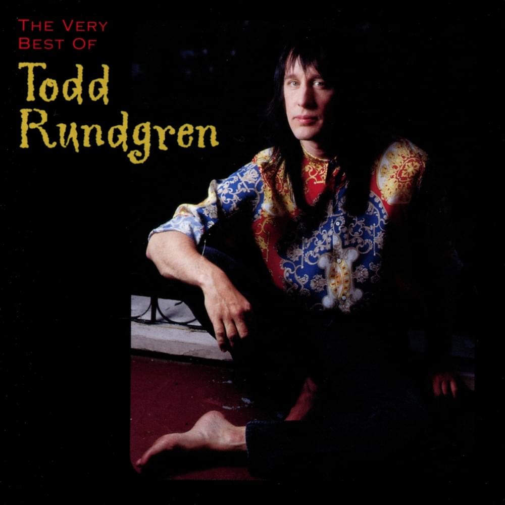 The Very Best of Todd Rundgren