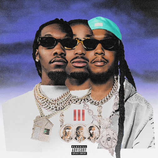 Migos - Culture III [Deluxe] (Tradução em Português)