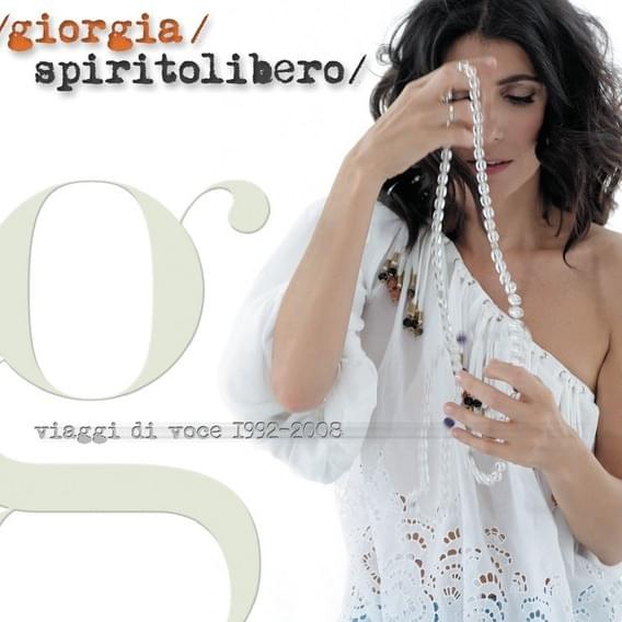 Spirito Libero (Viaggi Di Voce 1992-2008)