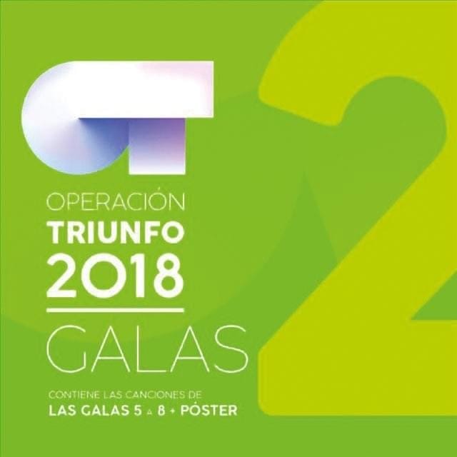 Galas Vol. 2 (Operación Triunfo 2018)