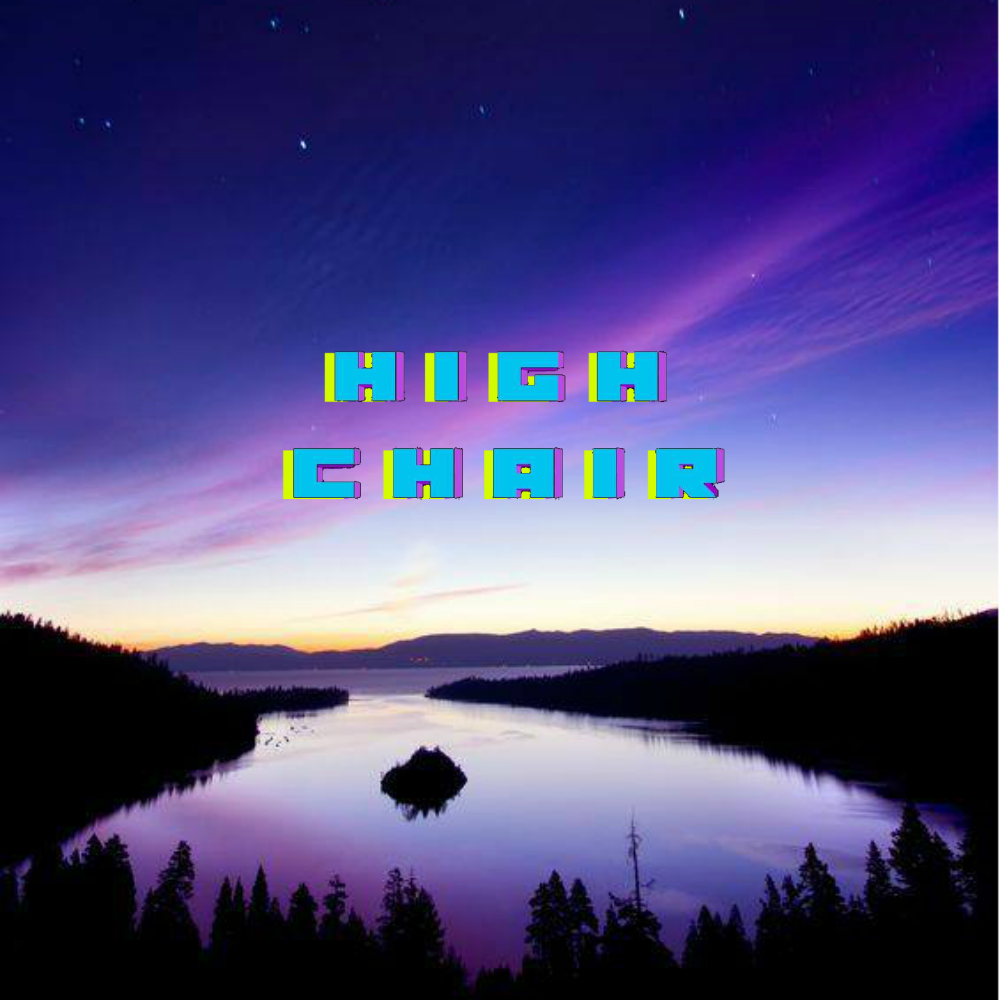 High Chair