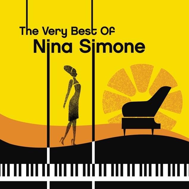Feeling Good: The Very Best of Nina Simone