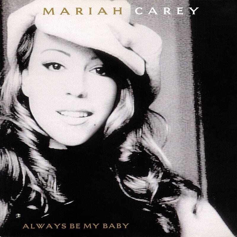 Always Be My Baby (UK Maxi-Single #1)
