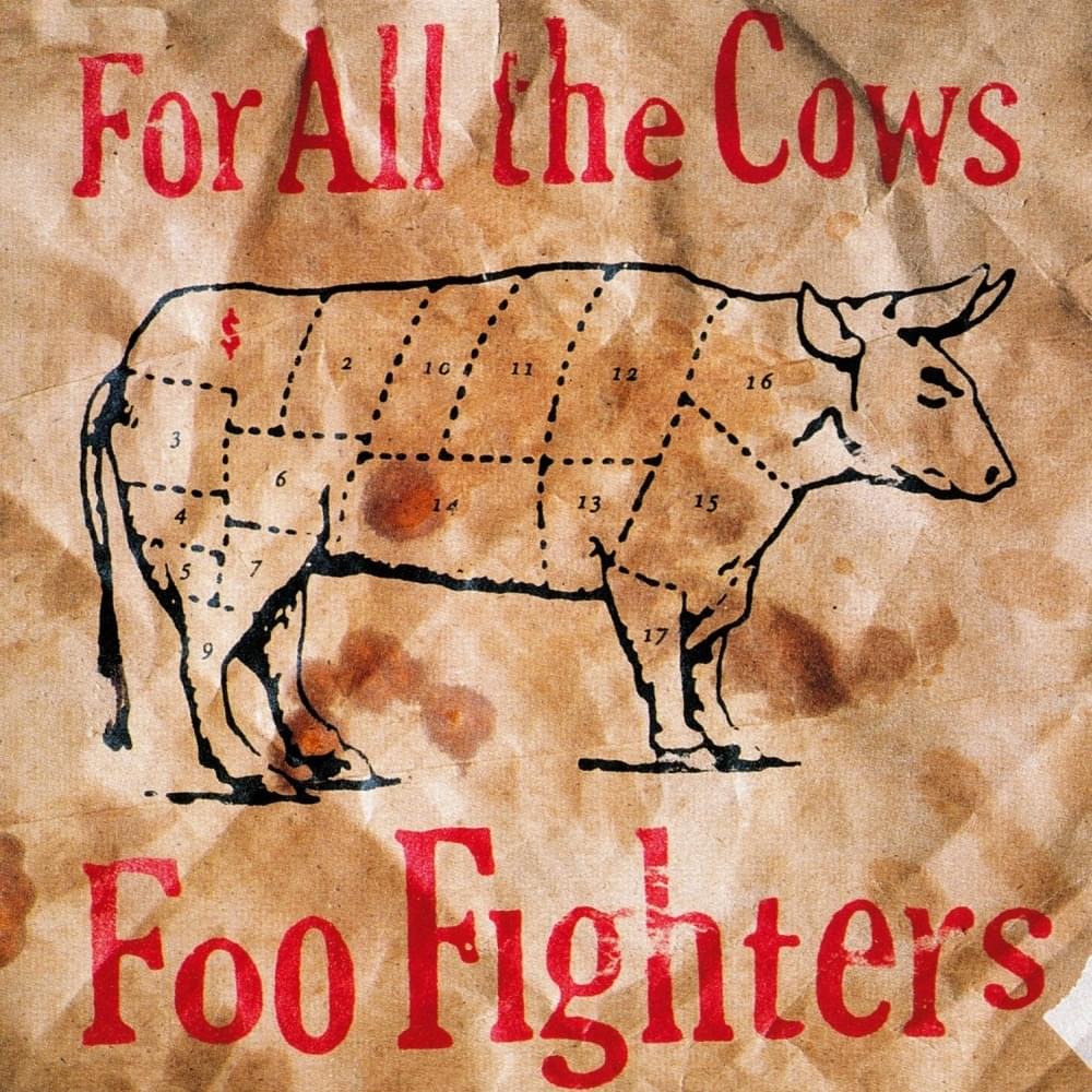 For All The Cows - Single