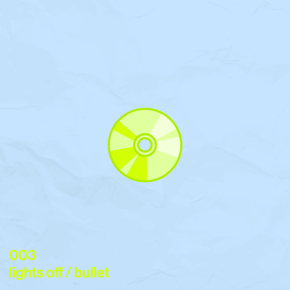 lights off / bullet - Single