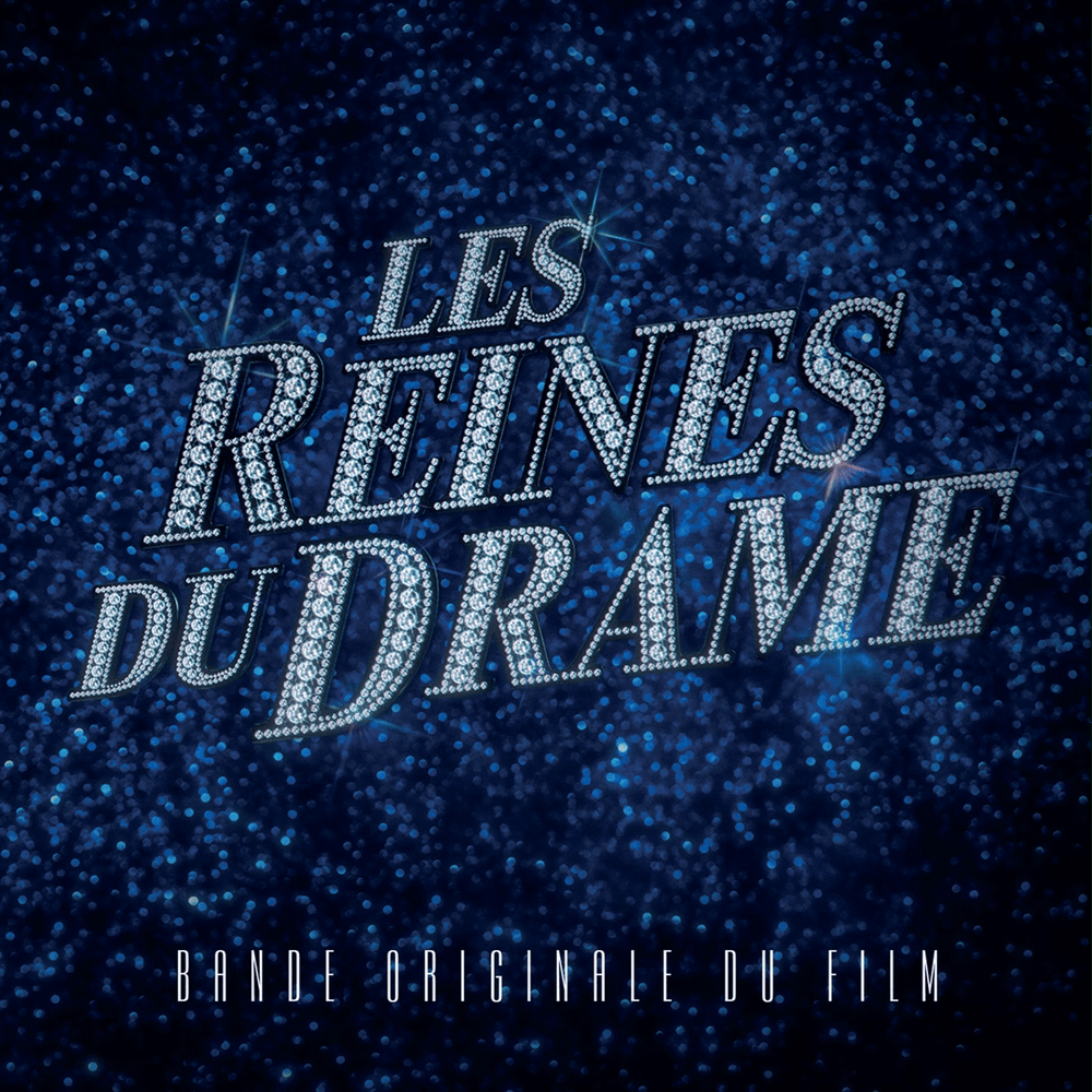Les reines du drame (Bande originale du film)
