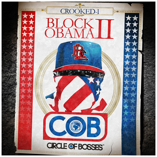 Block Obama II: COB (Circle Of Bosses)