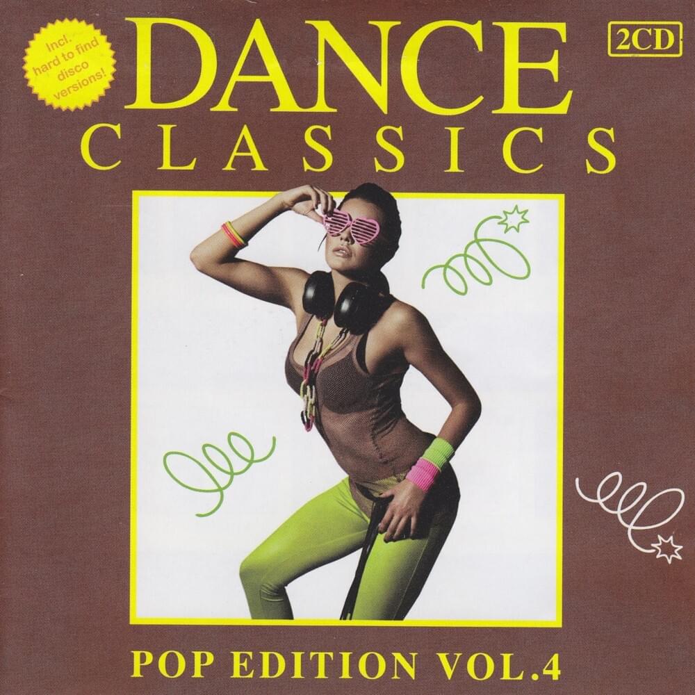 Dance Classics: Pop Edition Vol. 4