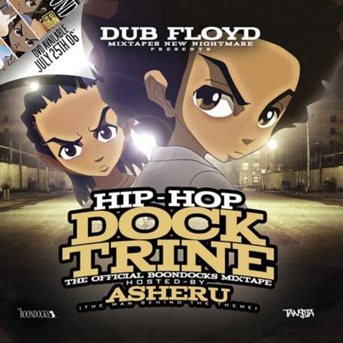 Hip-Hop Docktrine: The Official Boondocks Mixtape