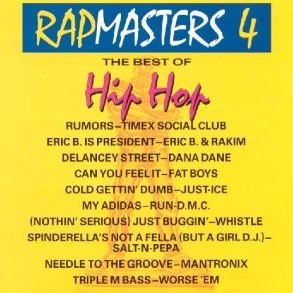Rapmasters 4: The Best of Hip Hop 