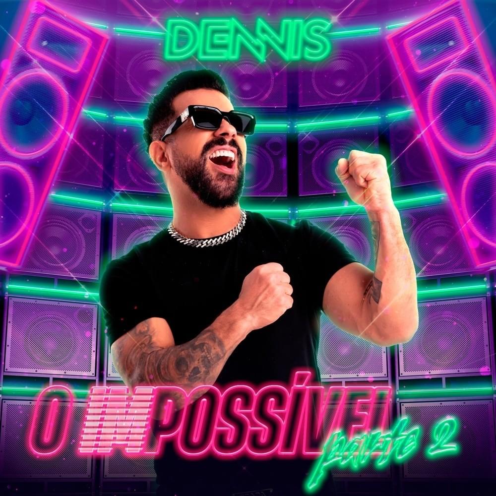 O (IM)POSSÍVEL (Ao Vivo), Pt. 2