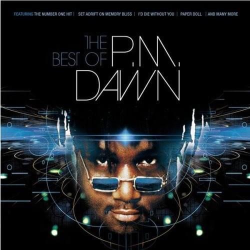 The Best of P.M. Dawn