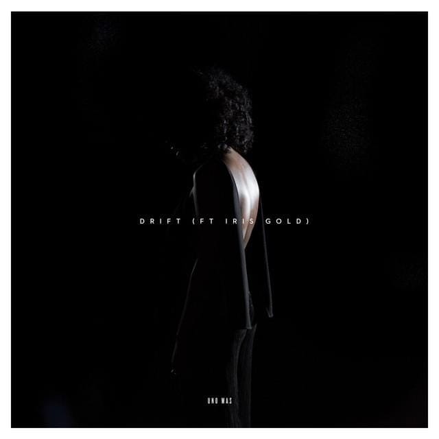 Drift (feat. Iris Gold) - Single