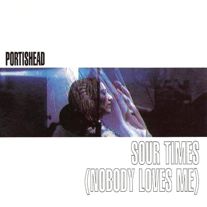 Sour Times (Nobody Loves Me) - EP
