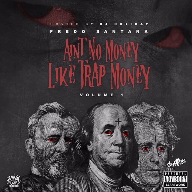 Ain’t No Money Like Trap Money (Vol. 1)