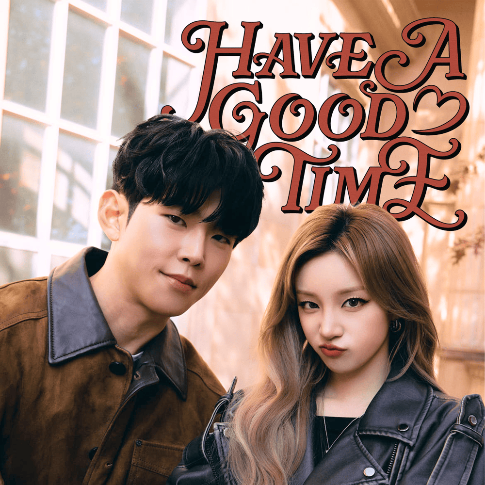  Have A Good Time