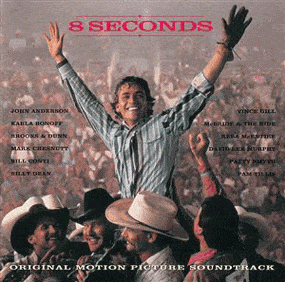 8 Seconds (Original Motion Picture Soundtrack)