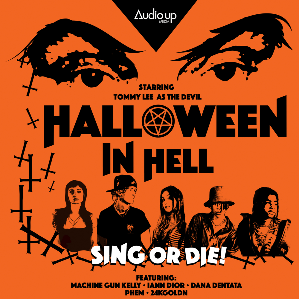 Machine Gun Kelly & Audio Up Presents Music from: Halloween In Hell (Part 1) - EP