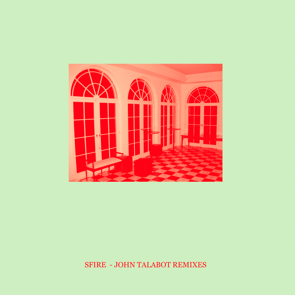 Sfire 3 (John Talabot Remixes) - Single