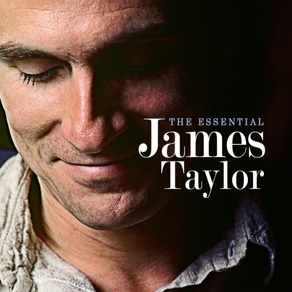 The Essential James Taylor (Deluxe Edition)