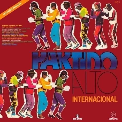 Partido Alto: Internacional