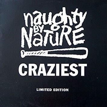 Craziest (Single)