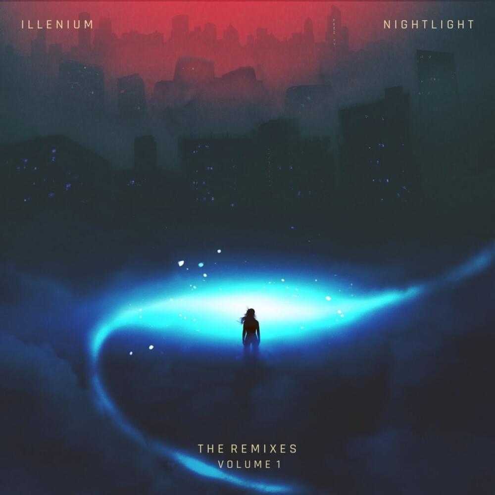 Nightlight (Remixes, Vol. 1)